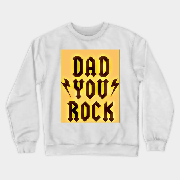 Dad quote Crewneck Sweatshirt by Sonia Jones Emporrium of unique designs 